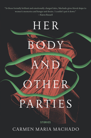 Image result for her bodies and other parties